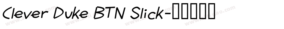 Clever Duke BTN Slick字体转换